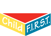 Child FIRST - Focus on Innovation and Redesign in Systems and Treatment